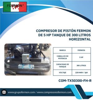 COMPRESOR DE PISTÓN FERMON DE 5 HP TANQUE DE 300 LITROS HOR