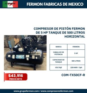 COMPRESOR DE PISTÓN FERMON DE 5 HP TANQUE DE 500 LITROS HOR