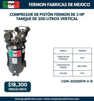 COMPRESOR DE PISTÓN FERMON DE 3 HP TANQUE DE 200 LITROS VERTICAL