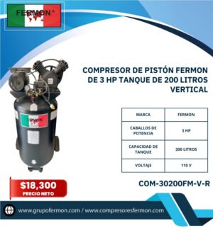 COMPRESOR DE PISTÓN FERMON DE 3 HP TANQUE DE 200 LITROS VERTICAL